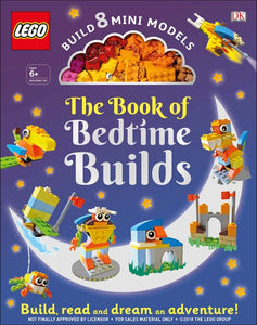 The LEGO Book of Bedtime Builds